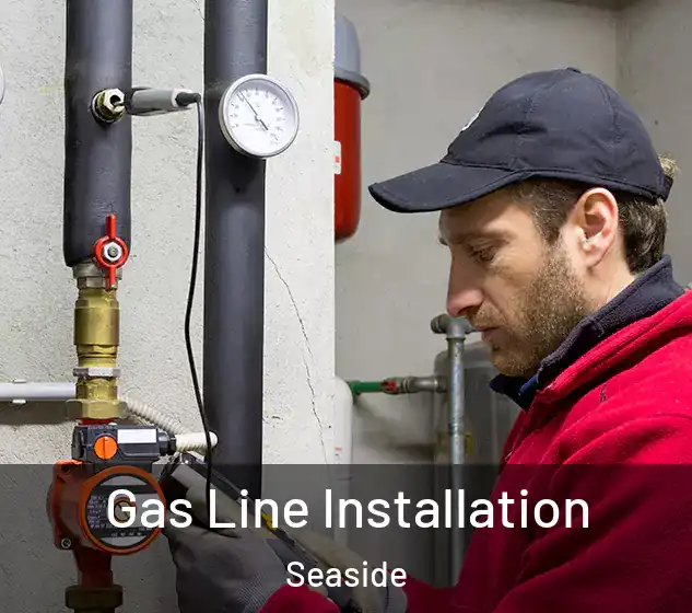  Gas Line Installation Seaside